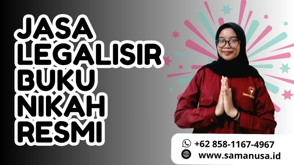 Jasa Legalisir Buku Nikah Resmi Menjamin Keabsahan Dokumen Anda
