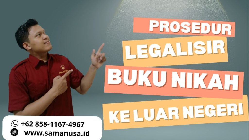 Prosedur Legalisir Buku Nikah Ke Luar Negeri