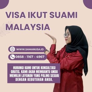 VISA IKUT SUAMI MALAYSIA