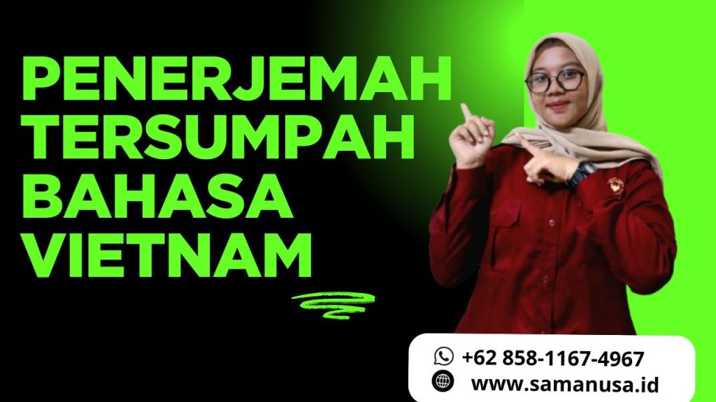 Penerjemah Tersumpah Bahasa Vietnam