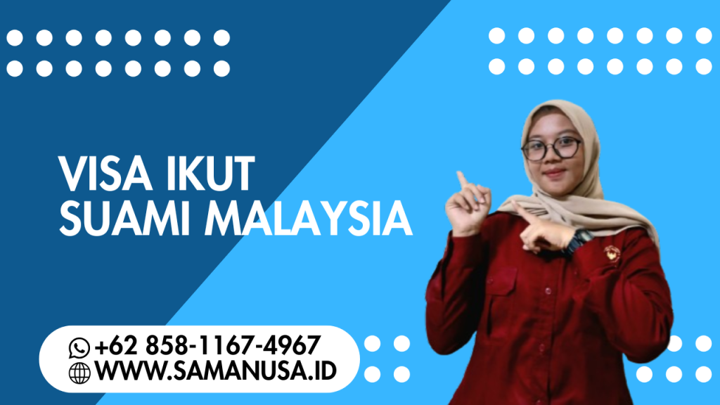 Thumbnail Visa Ikut Suami Malaysia