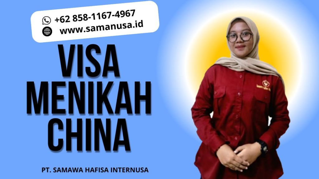 Visa Menikah China