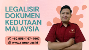 Thumbnail LEGALISIR DOKUMEN KEDUTAAN MALAYSIA