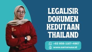 Thumbnail LEGALISIR DOKUMEN KEDUTAAN THAILAND