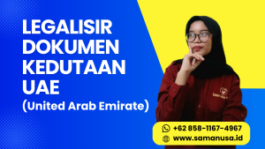 Thumbnail LEGALISIR DOKUMEN KEDUTAAN UAE (United Arab Emirate)