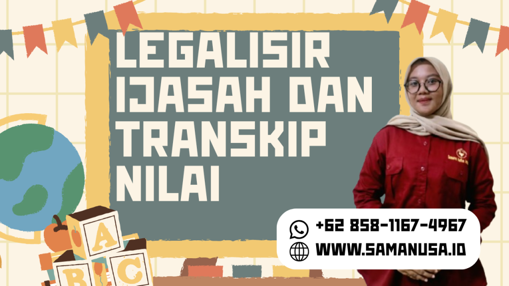 Thumbnail LEGALISIR IJASAH DAN TRANSKIP NILAI