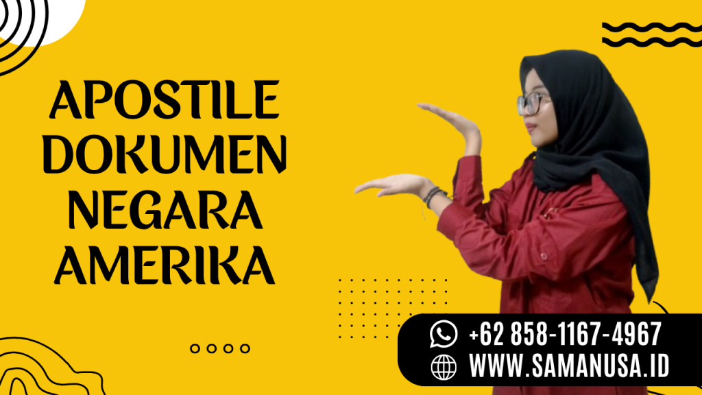 Thumbnail APOSTILE DOKUMEN NEGARA AMERIKA