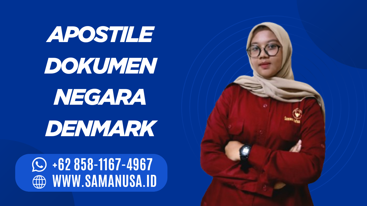Thumbnail APOSTILE DOKUMEN NEGARA DENMARK